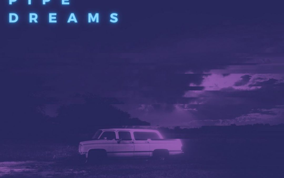 Big City Pipe Dreams